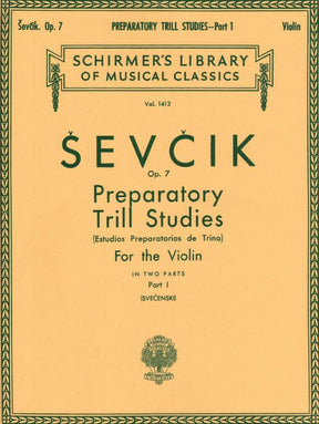 Sevcik, Otakar - Preparatory Trill Studies Op 7 For Violin Published by G Schirmer