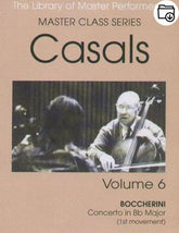 Pablo Casals Master Class Series Volume 6