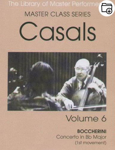 Pablo Casals Master Class Series Volume 6