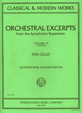 Orchestral Excerpts, Volume 3 - Cello - edited by Leonard Rose and Nathan Stutch - International Music Company