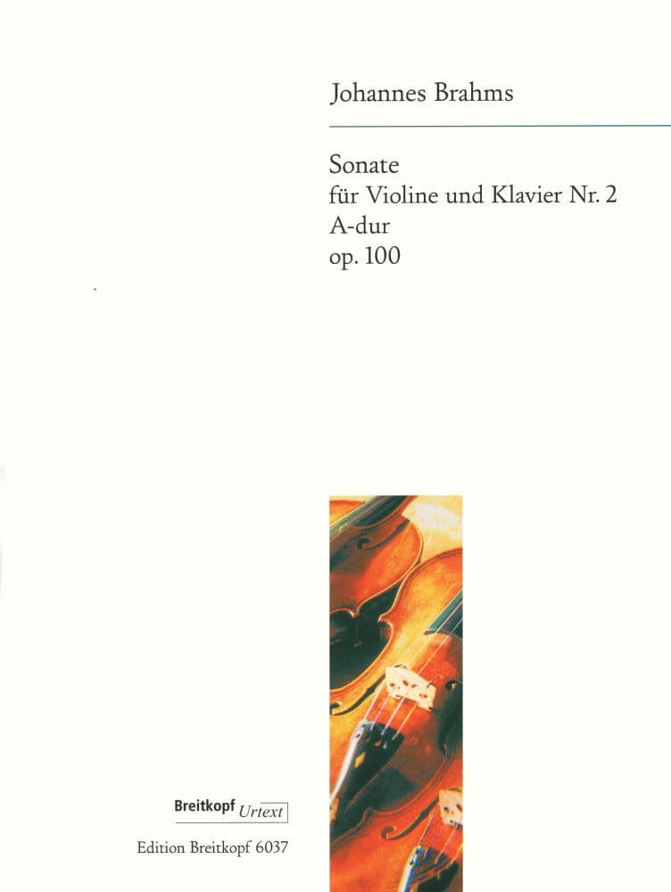 Brahms - Sonata No 2 in A Major, Op 100 - for Violin and Piano - edited by Hans Gal - Breitkopf and Haertel