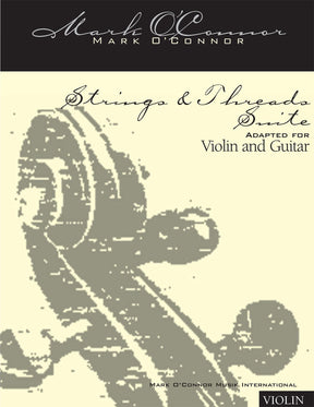 O'Connor, Mark - Strings & Threads Suite for Violin and Guitar - Violin - Digital Download