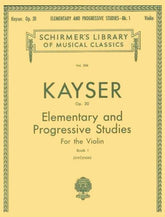 Kayser, HE - 36 Elementary and Progressive Etudes, Op 20 Book 1 - Violin - edited by Svecenski - Schirmer