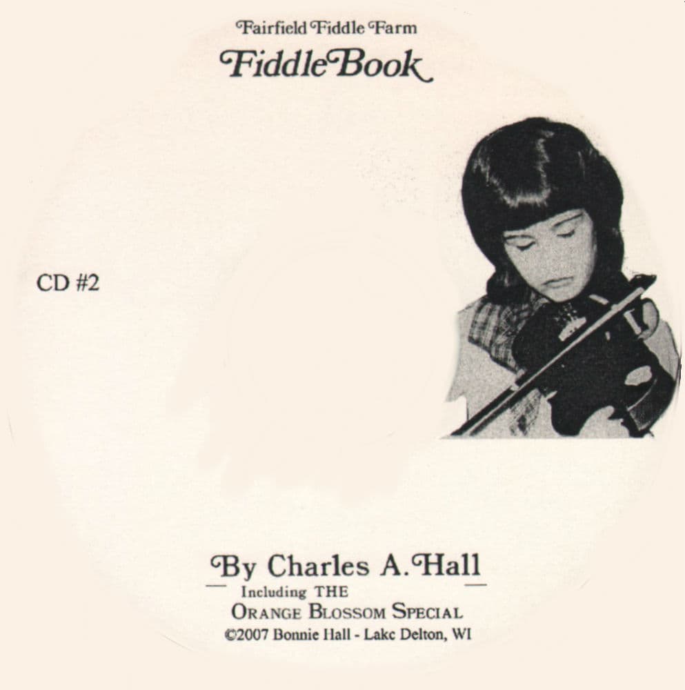 Hall, Charles A. - The Fairfield Fiddle Farm: Fiddle Book 2 - CD ONLY - Fairfield Fiddle Farm Publishing