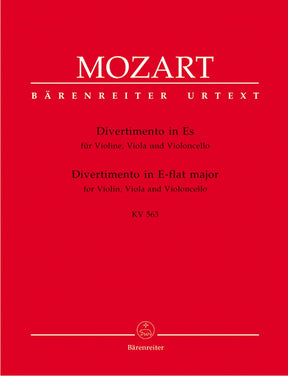 Mozart, WA - Divertimento in E-flat Major, K 563 - Violin, Viola, and Cello - edited by Dietrich Berke - Bärenreiter Verlag URTEXT