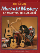 Nevin, Jeff - Mariachi Mastery, Guitarron Edited by Sanchez With CD Published by Neil A Kjos Music Company