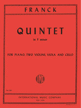 Franck, César - Piano Quintet in f minor - Two Violins, Viola, Cello, and Piano - International Edition