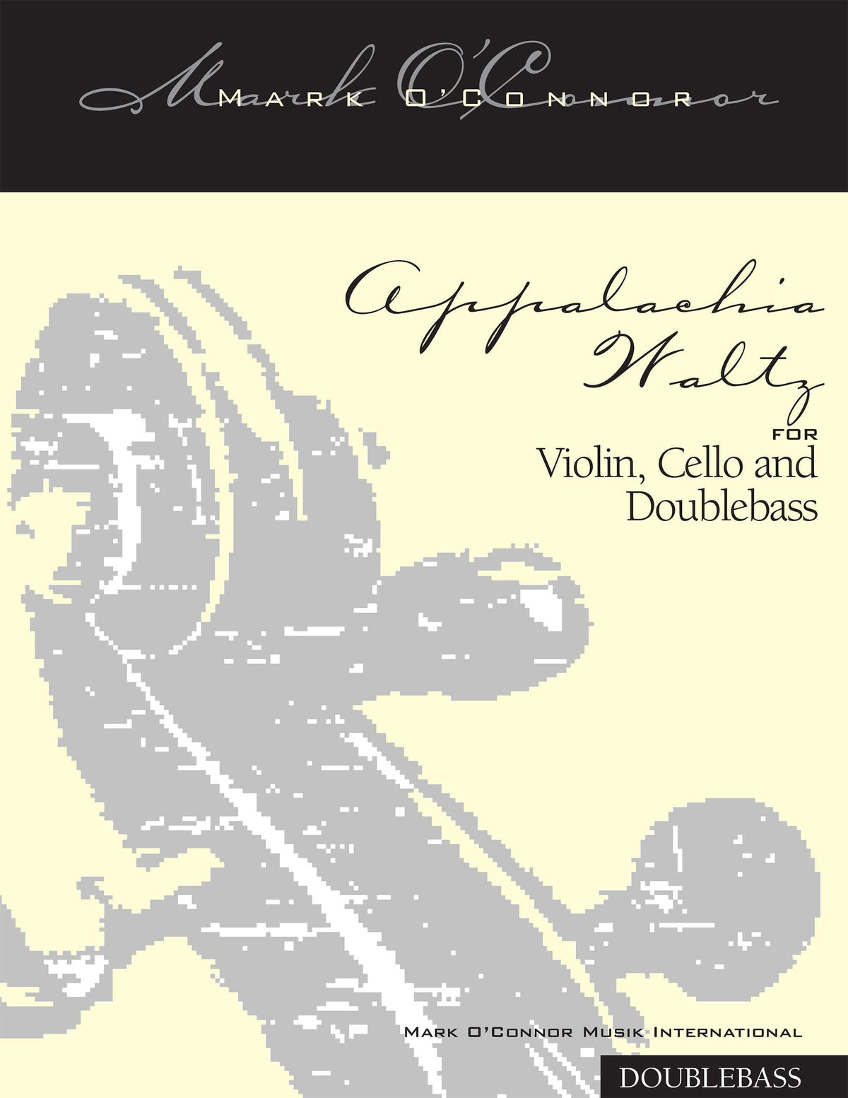 O'Connor, Mark - Appalachia Waltz for Violin, Cello, and Bass - Bass - Digital Download