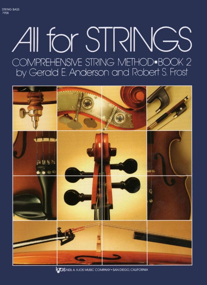 All For Strings Comprehensive String Method - Book 2 for Double Bass by Gerald E Anderson and Robert S Frost