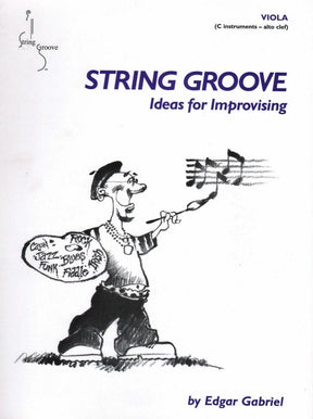 Gabriel, Edgar - String Groove: Ideas for Improvising - Viola - Book/CD set - Opus Music Publishers
