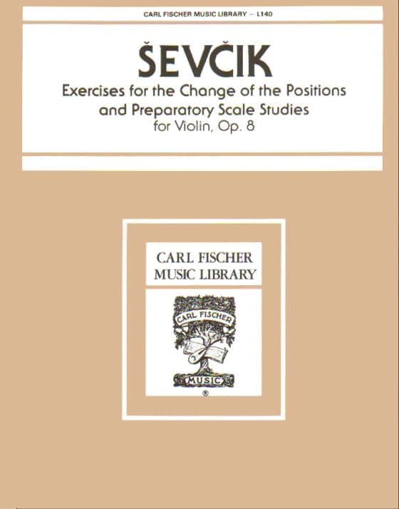 Sevcik, Otakar - Shifting the Position & Preparatory Scale Studies Op 8 - Violin - published by Carl Fischer
