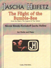 Rimsky-Korsakov, Nikolai - The Flight of the Bumble Bee - Violin and Piano - arranged by Jascha Heifetz - Carl Fischer Edition