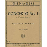 Wieniawski, Henryk - Concerto No 1 in f-Sharp minor Op 14 For Violin and Piano Edited by Ivan Galamian Published by International Music Company