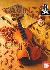 Duncan, Craig - The Cajun Fiddle - Violin - Book/Online Audio - Mel Bay Publications