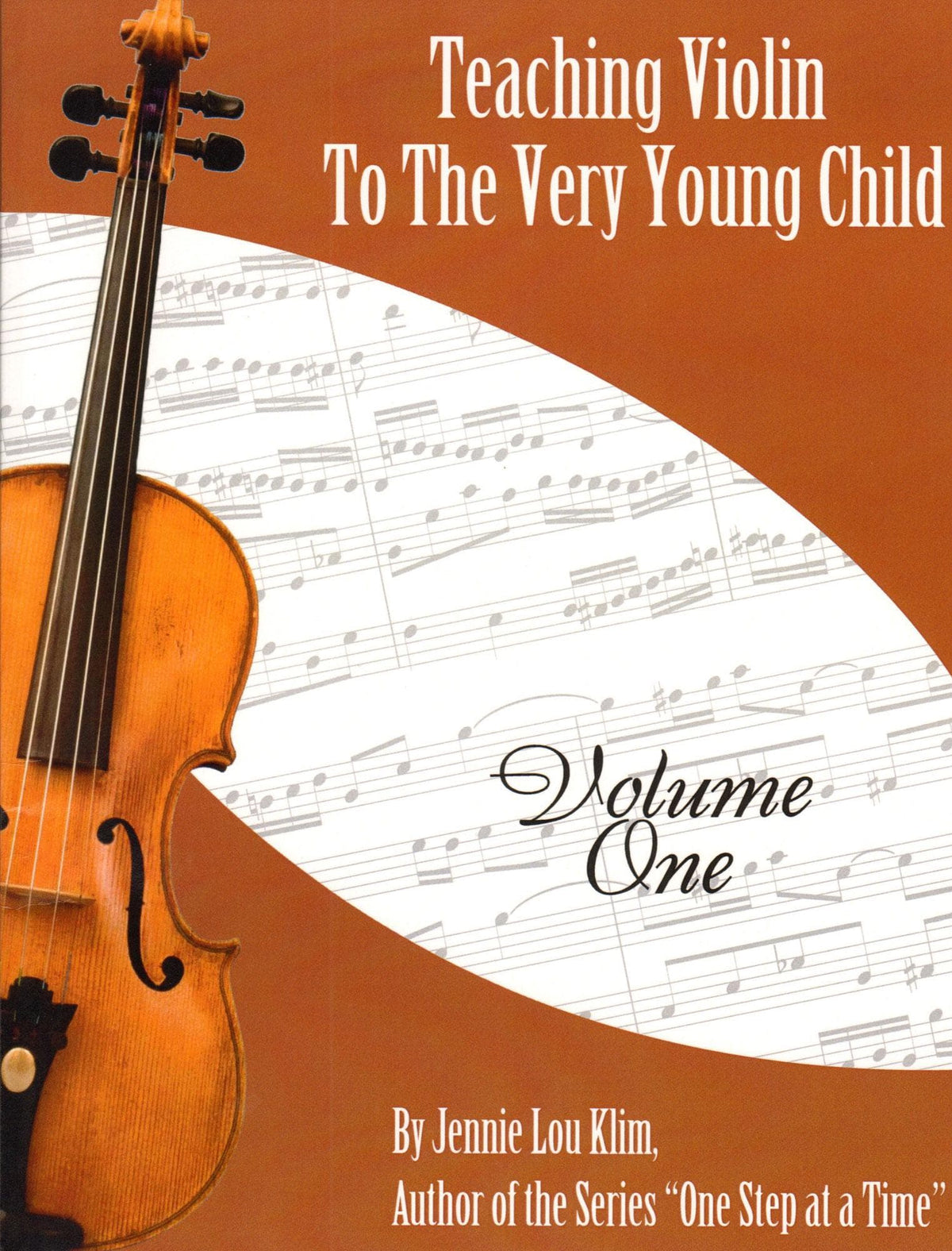 Jennie Lou Klim - Teaching Violin to the Very Young Child - Beachside Publications