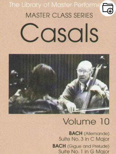 Pablo Casals Master Class Series Volume 10