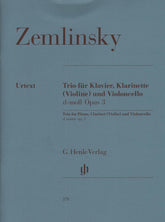 Zemlinsky, Alexander - Trio in D minor, Opus 3 - for Violin or Clarinet, Cello, and Piano - edited by Dominik Rahmer - G Henle URTEXT