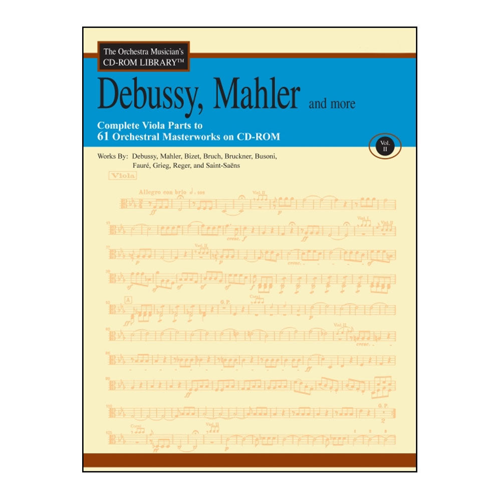 The Orchestra Musician's CD-ROM Library - Volume 2: Debussy, Mahler, and more - Viola - CD Sheet Music, LLC