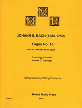 Bach, J.S. - Fugue No. 15 from 12 Preludes and Fugues - for String Quintet or Orchestra - arranged by Dishinger - Medici Music Press