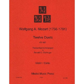 Mozart, WA - 12 Duets, K 487 - Violin and Cello - arranged by Ronald C Dishinger - Medici Music Press