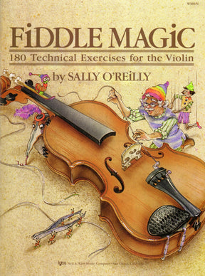 O'Reilly, Sally - Fiddle MagicFor Violin Published by Neil A Kjos Music Company