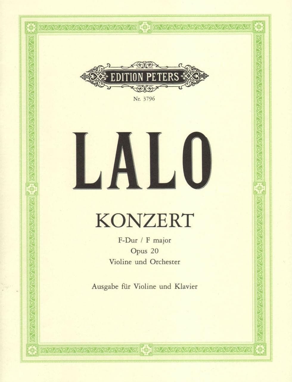 Lalo, Edouard - Concerto in F Major, Op 20 - Violin and Piano - edited by Carl Herrmann - Edition Peters