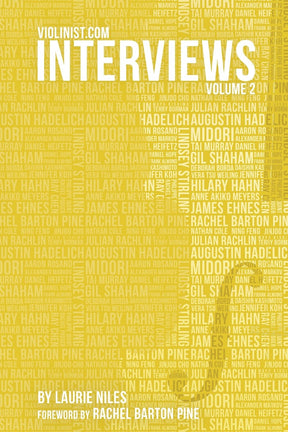 Violinist.com Interviews: Volume 2