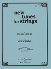 Fletcher, Stanley - New Tunes For Strings, Book 1 - Cello - Boosey & Hawkes Edition