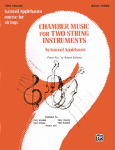 Applebaum, Samuel -Chamber Music For Two String Instruments  - Book 3 for Violin - Belwin/Mills Publication