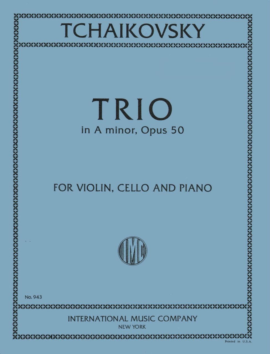 洋楽 Tchaikovsky Piano Trio in A Minor, Op.50 Tchaikovsky Piano Trio Sheet Music - Op. 50, A Minor
