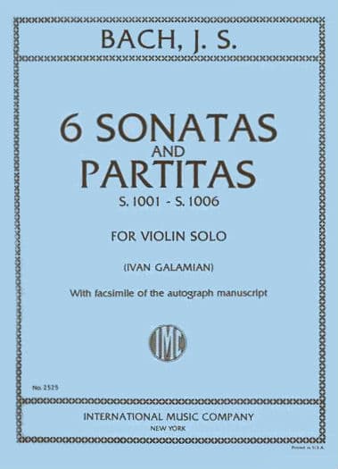 Shar Music Bach, JS - 6 Sonatas and Partitas, BWV 1001-1006- Solo Violin - edited by Ivan Galamian - International Music Company