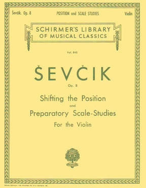 Sevcik, Otakar - Shifting the Position & Preparatory Scale Studies, Op 8 - Violin - published by G Schirmer