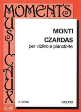 Monti, Vittorio - Czardas - Violin and Piano - edited by Vilmos Tatrai - Editio Musica Budapest