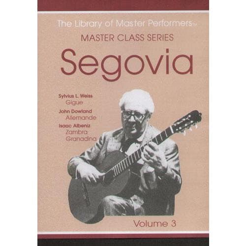 Andres Segovia Master Class Series - Volume 3 - DVD