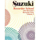 Suzuki Recorder School, Volume 3, Alto