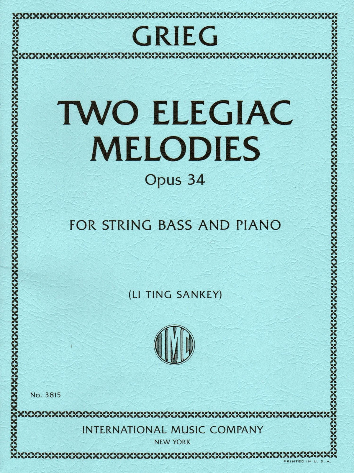 Grieg, Edvard - Two Elegiac Melodies, Op 34 - for Double Bass and Piano - Edited by Sankey - International Edition