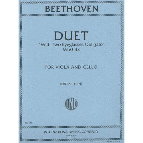 Beethoven, Ludwig - Duet "Two Eyeglasses Obligato" WoO 32 for Viola and Cello - Arranged by Stein - International Edition