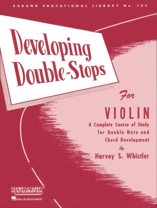 Developing Double-Stops for Violin - edited by Harvey Whistler - published by Rubank Publications