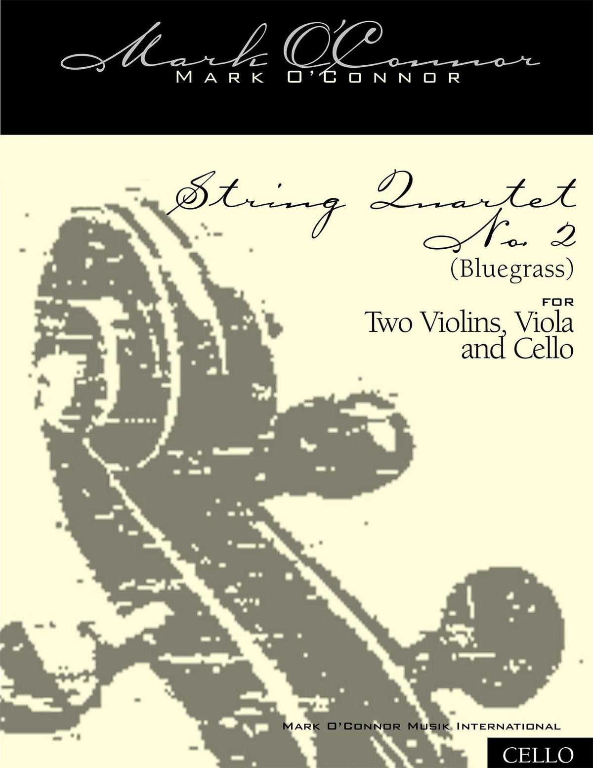 O'Connor, Mark - String Quartet No. 2 (Bluegrass) for 2 Violins, Viola, and Cello - Cello - Digital Download