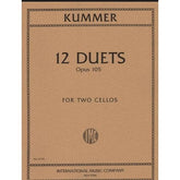 Kummer, FA - 12 Duets, Op 105 - Two Cellos - International Music Co