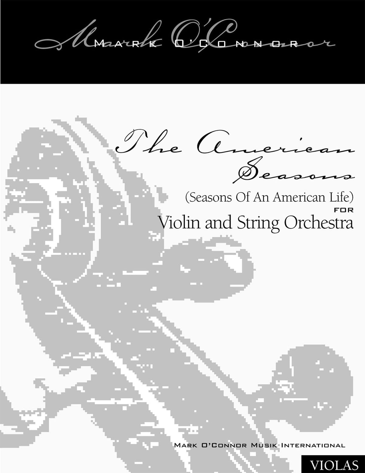 O'Connor, Mark - American Seasons for Violin and String Orchestra - Violas - Digital Download
