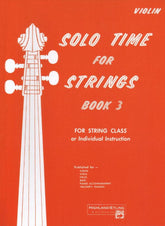 Etling, Forest - Solo Time For Strings, Book 3 - Violin - Alfred Music Publishing