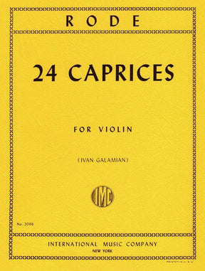 Rode, Pierre - 24 Caprices for Violin - edited by Ivan Galamian - International Music Company