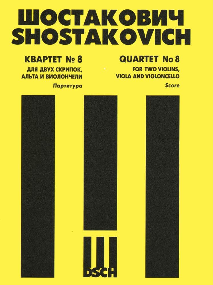 Shostakovich, Dmitri - String Quartet No 8 in c minor, Op 110 - Score - DSCH Edition