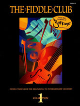 Fiddle Club: Fiddle Tunes for Violin Collection 1 By Dean Marshall & John Crozman Published by Swath Publishing