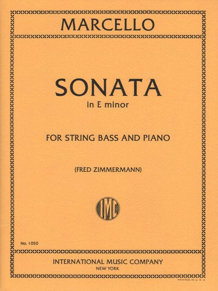 Marcello, Benedetto - Sonata in e minor, Op 1, No 2 - Bass and Piano - edited by Fred Zimmermann - International Music Co