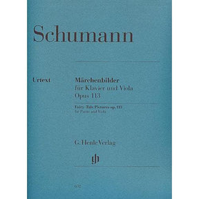 Schumann, Robert - Marchenbilder (Fairy Tales), Op 113 For Viola and Piano URTEXT Published by G Henle Verlag