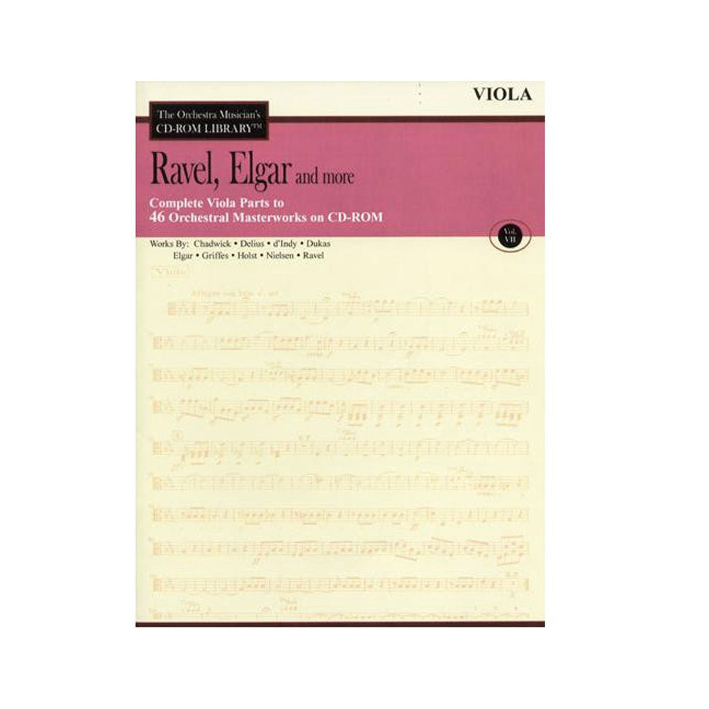 The Orchestra Musician's CD-ROM Library - Volume 7: Ravel, Elgar, and more - Viola - CD Sheet Music, LLC