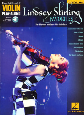 Lindsey Stirling Favorites - Violin Play-Along Vol. 64 - for Violin with Audio Accompaniment - Hal Leonard