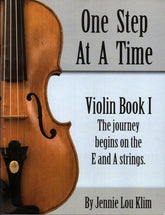 One Step at a Time - Book 1 - Violin - Jennie Lou Klim - Beachside Publications